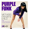 Mothers Favorite Child、cece peniston、Reel People - Purple Funk