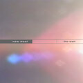 New West - The Wait