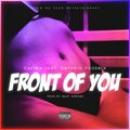 Calima、Ontario Phoenix、Phoenix Balmain - Front of You (Explicit)