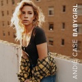 Andie Case - Babygirl