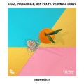 Big Z.、Poorchoice、Ben Fox、Veronica Bravo - Wednesday