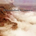 White Noise Meditation - Gathering Mindfulness