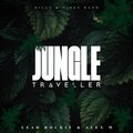 Lead Rockie、Alex M - Jungle Traveller (feat. Alex M)