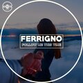 Ferrigno - Follow Me This Time