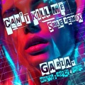 Garza、walker & royce、SMLE、Calica - Can't Kill Me (smle Remix)