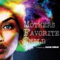 saeeda wright、Mothers Favorite Child - Vanilla Cookie