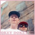 Okey Dokey - Wavy Gravy