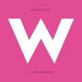 Roosevelt、Christine McVie - Everywhere