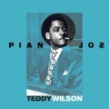 teddy wilson - It Never Dawned On Me