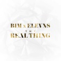 ELEVNS、BIM、Stefan Gramunt、Aurélien Merz、Abimbola Amoako-Gyampah - The Real Thing