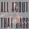 Luna Palumbo、Meghan Trainor、Kevin Kadish - All About That Bass