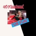of Montreal - You've Had Me Everywhere