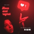 Hulk Briggs、STVW - LOVE AND REGRET (feat. STVW)
