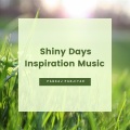 Pankaj Panjiyar - Shiny Days Inspiration Music