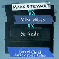 Mark Stewart、Mika Vainio、Energy Fools、Ye Gods - Cursed Child (Energy Fools Remix)