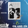 Breussov、Aidar BMM - On And On (feat. Aidar BMM)