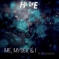 Skinny Jay、Mercedes - Me, Myself & I (feat. Mercedes)