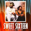The Ras General - SWEET SIXTEEN (feat. KENNY-REJOYCE)