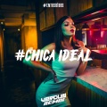 Verdun Remix - #Chica Ideal (Original Mix)