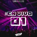 Verdun Remix、Cumbia Killers - #En Vivo 01 (Original Mix)