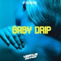 Verdun Remix - #Baby Drip (Original Mix)