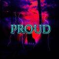 Promo - Proud