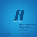 Phillipo Blake、Nikolay Kempinskiy、V Ray - Where Are You (TarNi Remix)