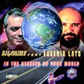 EUGENIO LATO、DJ Gargiulo - In The Streets Of Your World