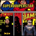 Sugar Boy、IamSkull - SUPERDOUPERSTAR (Explicit)