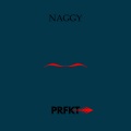 Naggy - Prfkt