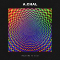 A.CHAL - Right Now