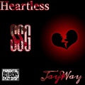 JayWayBrazy - Heartless