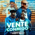 Dale Pututi、Alexander Delgado、El Kimiko y Yordy、Alex Psaroudakis、Alejandro Arce、Ernesto Losa - Vente Conmigo