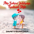 Aurélia、Sunarto Brawijaya - Aku Bukan Jodohnya - Thailand Style