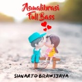 Sunarto Brawijaya、Aurélia - Asmalibrasi - Full Bass