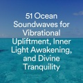 Sea Waves Sounds - Dexterity Ocean