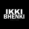 R Cruze、VeeRaa - IKKI BHEN KI (Explicit)