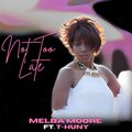Melba Moore、T-Honey - Never To Late