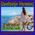 Cees Vermeulen Windsant、Boudewijn Hermans、Tommy de Winter、Markus Hengst、Joschi D、Mike Vincent - Jij Hebt voor Mij de Mooiste Benen