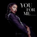 Nivea - You For Me