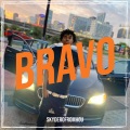 Dero - Bravo (Explicit)