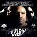 Sterling Void、paris brightledge - It's Alright (Marvin Acosta remix)