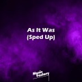 Music Factory - As It Was (Sped Up)(Remix)