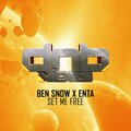 Ben Snow、Enta - Set Me Free