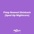 Music Factory - **** Named Slickback (Sped Up Nightcore)(Remix)