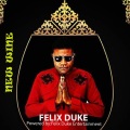 Don Jazzy、FELIX DUKE - NO DUGUDUGU (feat. DON JAZZY)(Explicit)