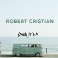 Robert Cristian - Love Yourself
