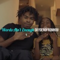 Dero - Words Ain't Enough (Explicit)