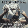 Lil Maker - Beat Mata Noia (Slowed)(Explicit)
