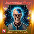 Mikola McCole - Insomniac Fury